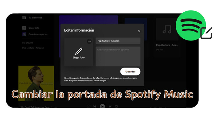 Cambiar la portada de Spotify Music 