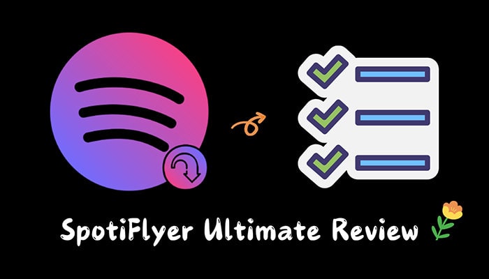 SpotiFlyer Ultimate Review